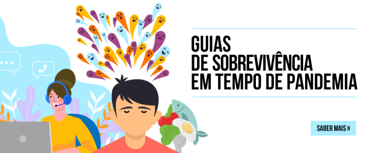Guias de sobrevivência em tempo de pandemia