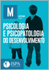Psicologia e Psicopatologia do Desenvolvimento
