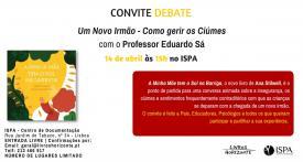 Debate: Um novo irmão - Como gerir os ciumes